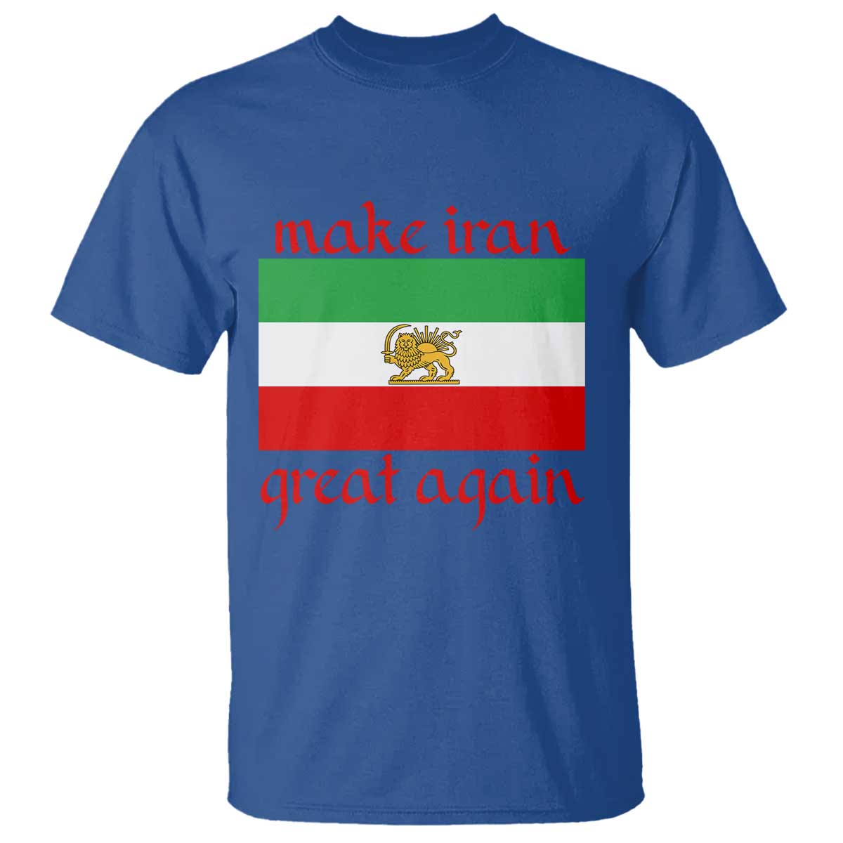 Make Iran Great Again T Shirt Vintage Lion and Sun Flag Patriotic Iranian Pride