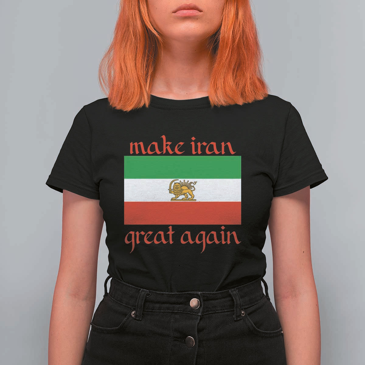 Make Iran Great Again T Shirt For Women Vintage Lion and Sun Flag Patriotic Iranian Pride