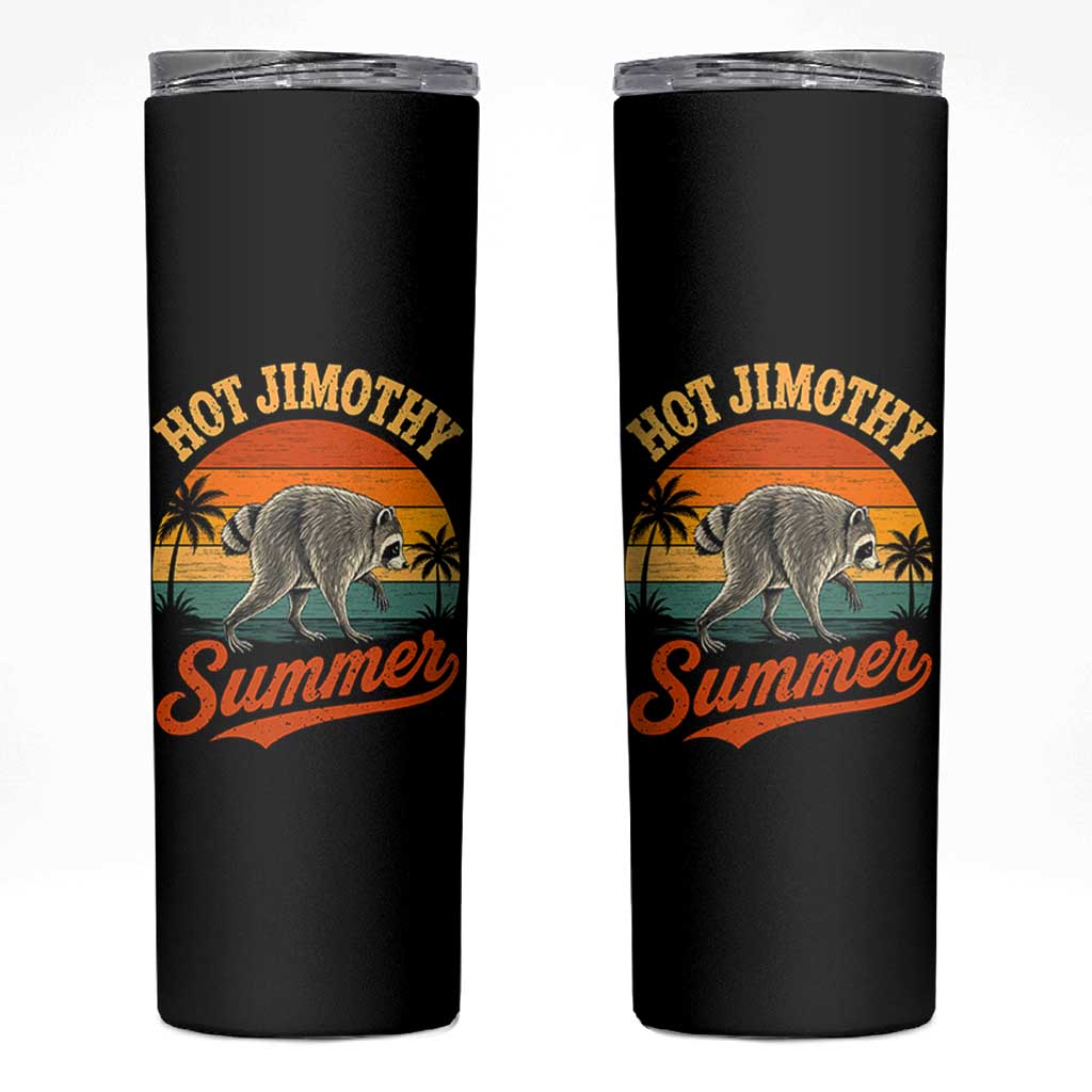 Hot Jimothy Summer Retro Sunset Beach Graphic Skinny Tumbler Funny Viral Seattle Raccoon Meme