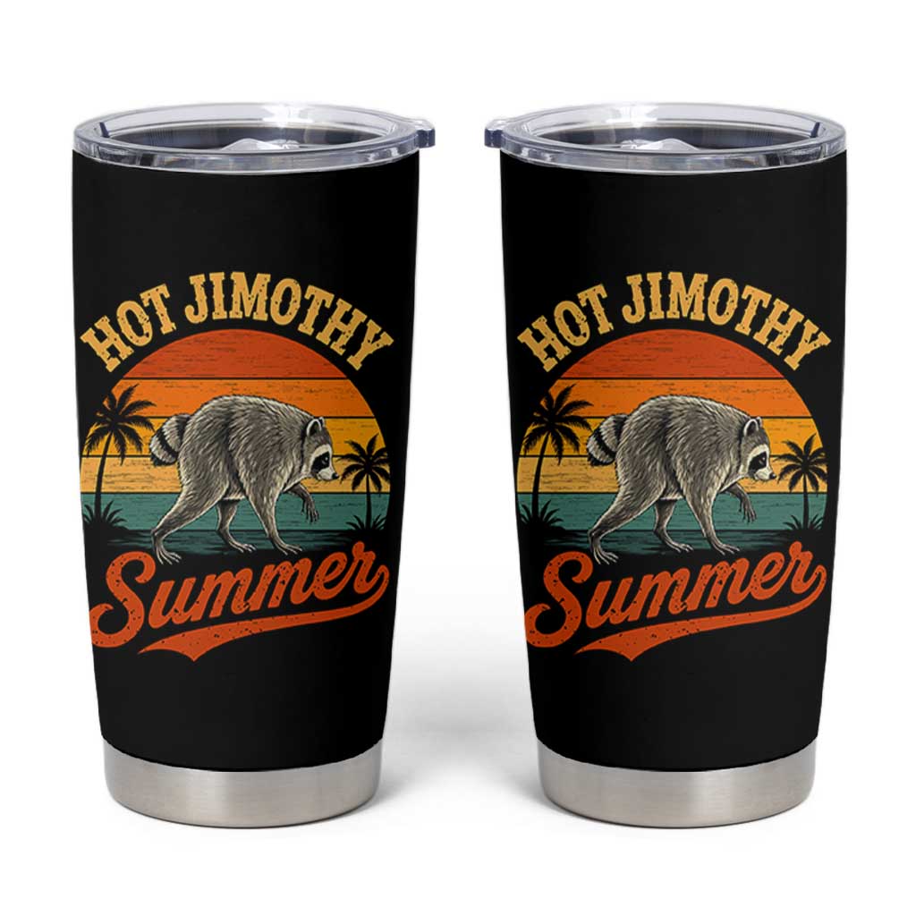 Hot Jimothy Summer Retro Sunset Beach Graphic Tumbler Cup Funny Viral Seattle Raccoon Meme