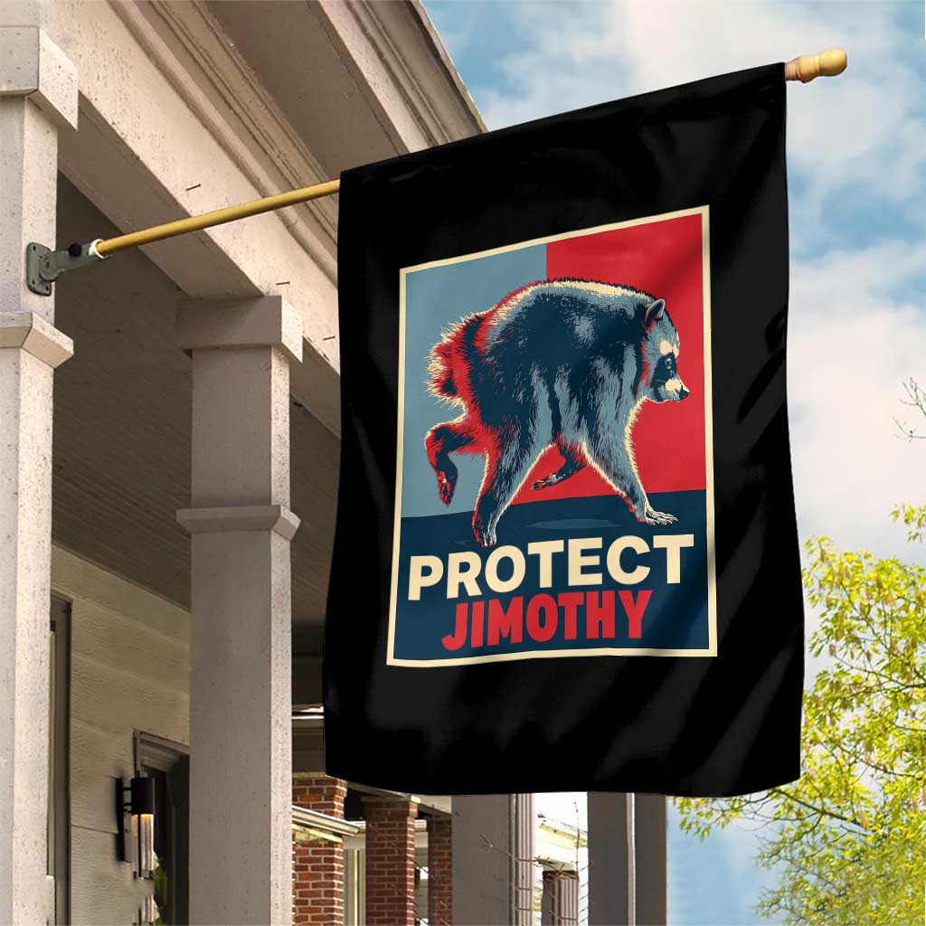Protect Jimothy Seattle Raccoon Supporter Garden Flag Hope Style Poster Parody Graphic