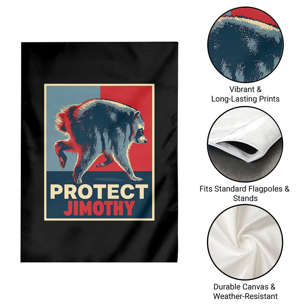 Protect Jimothy Seattle Raccoon Supporter Garden Flag Hope Style Poster Parody Graphic