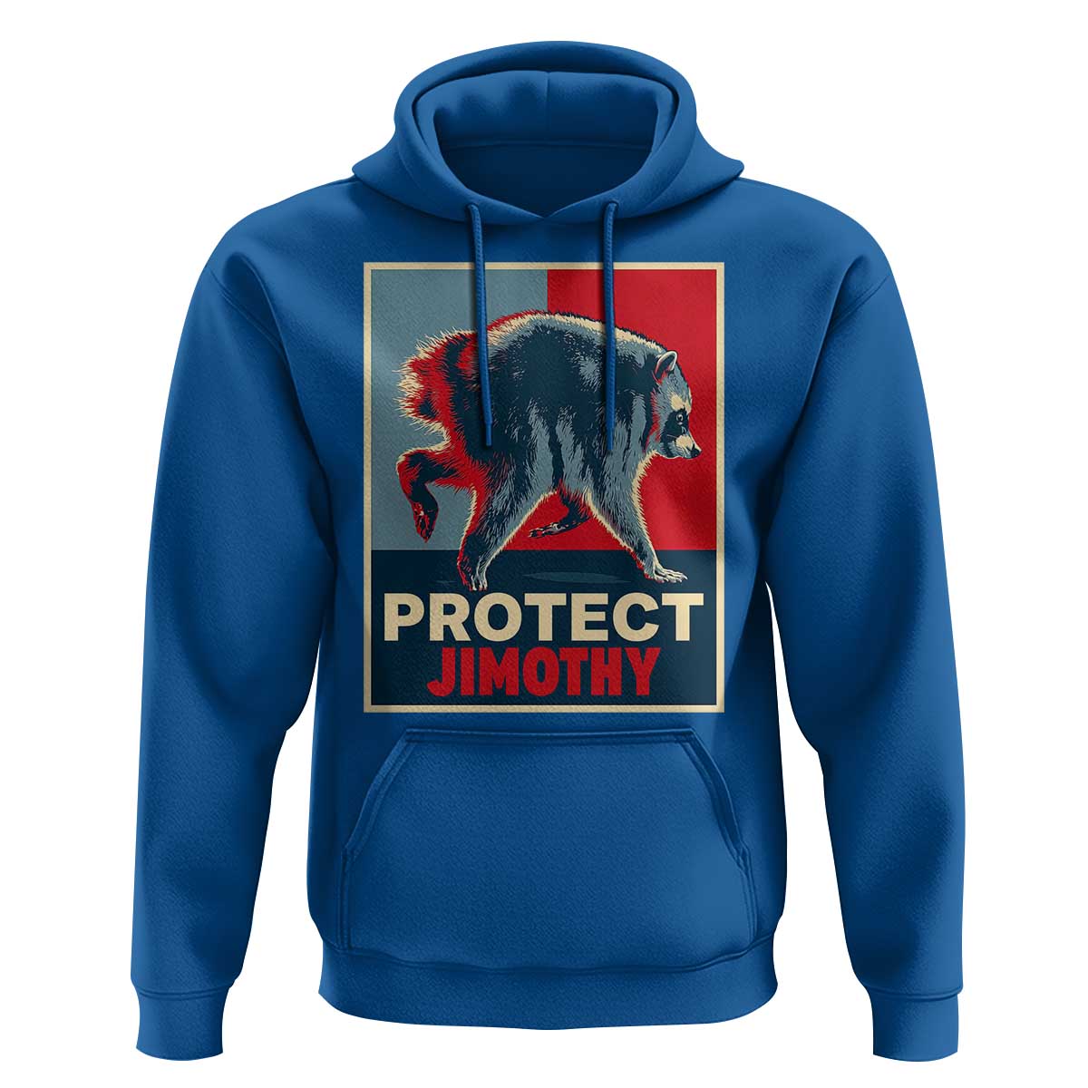 Protect Jimothy Seattle Raccoon Supporter Hoodie Hope Style Poster Parody Graphic