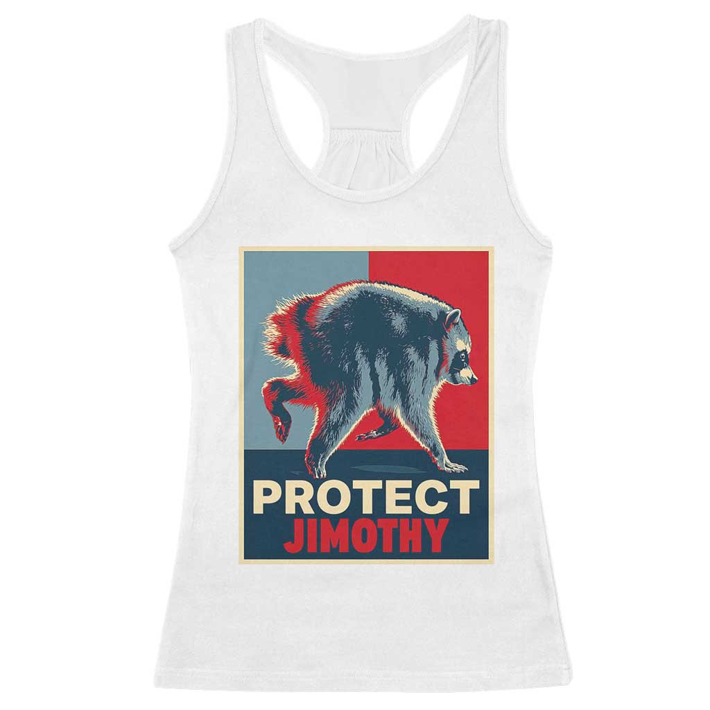 Protect Jimothy Seattle Raccoon Supporter Racerback Tank Top Hope Style Poster Parody Graphic