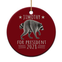 Jimothy For President 2028 Parody Ceramic Ornament Funny Viral Seattle Raccoon Lover