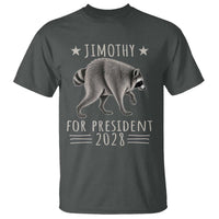 Jimothy For President 2028 Parody T Shirt Funny Viral Seattle Raccoon Lover