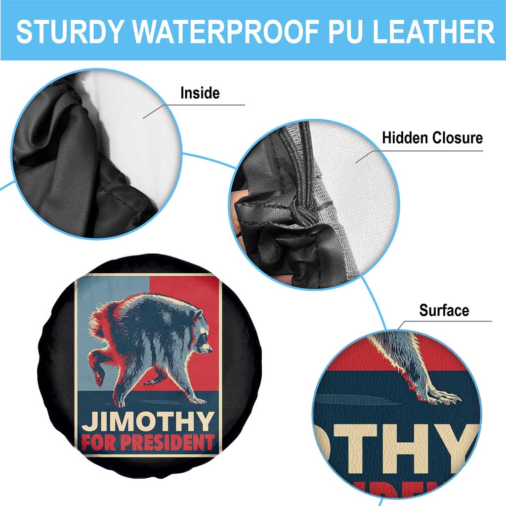 Jimothy For President Parody Spare Tire Cover Hope Style Viral Seattle Raccoon Graphic