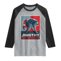 Jimothy For President Parody Raglan Shirt Hope Style Viral Seattle Raccoon Graphic