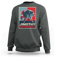Jimothy For President Parody Sweatshirt Hope Style Viral Seattle Raccoon Graphic