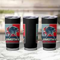 Jimothy For President Parody Tumbler Cup Hope Style Viral Seattle Raccoon Graphic