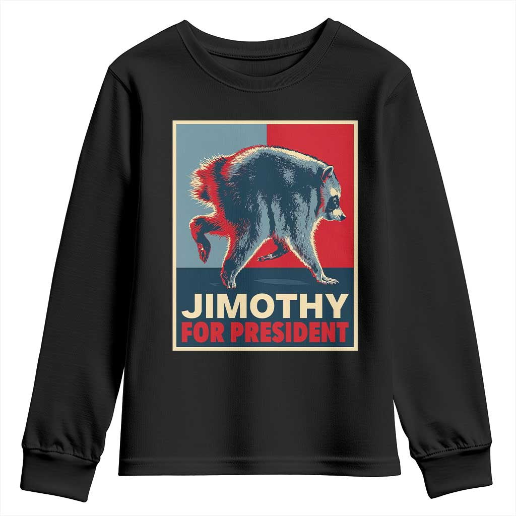 Jimothy For President Parody Youth Sweatshirt Hope Style Viral Seattle Raccoon Graphic