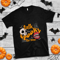 Spooky Halloween T Shirt Talk Spooky To Me Skull Vampire Mouth - Wonder Print Shop