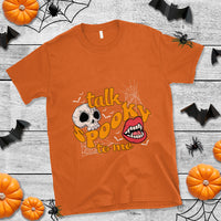 Spooky Halloween T Shirt Talk Spooky To Me Skull Vampire Mouth - Wonder Print Shop