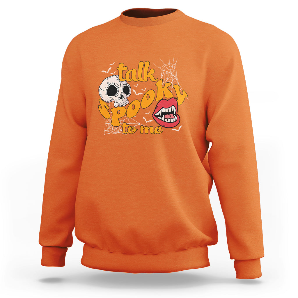 Spooky Halloween Sweatshirt Talk Spooky To Me Skull Vampire Mouth - Wonder Print Shop