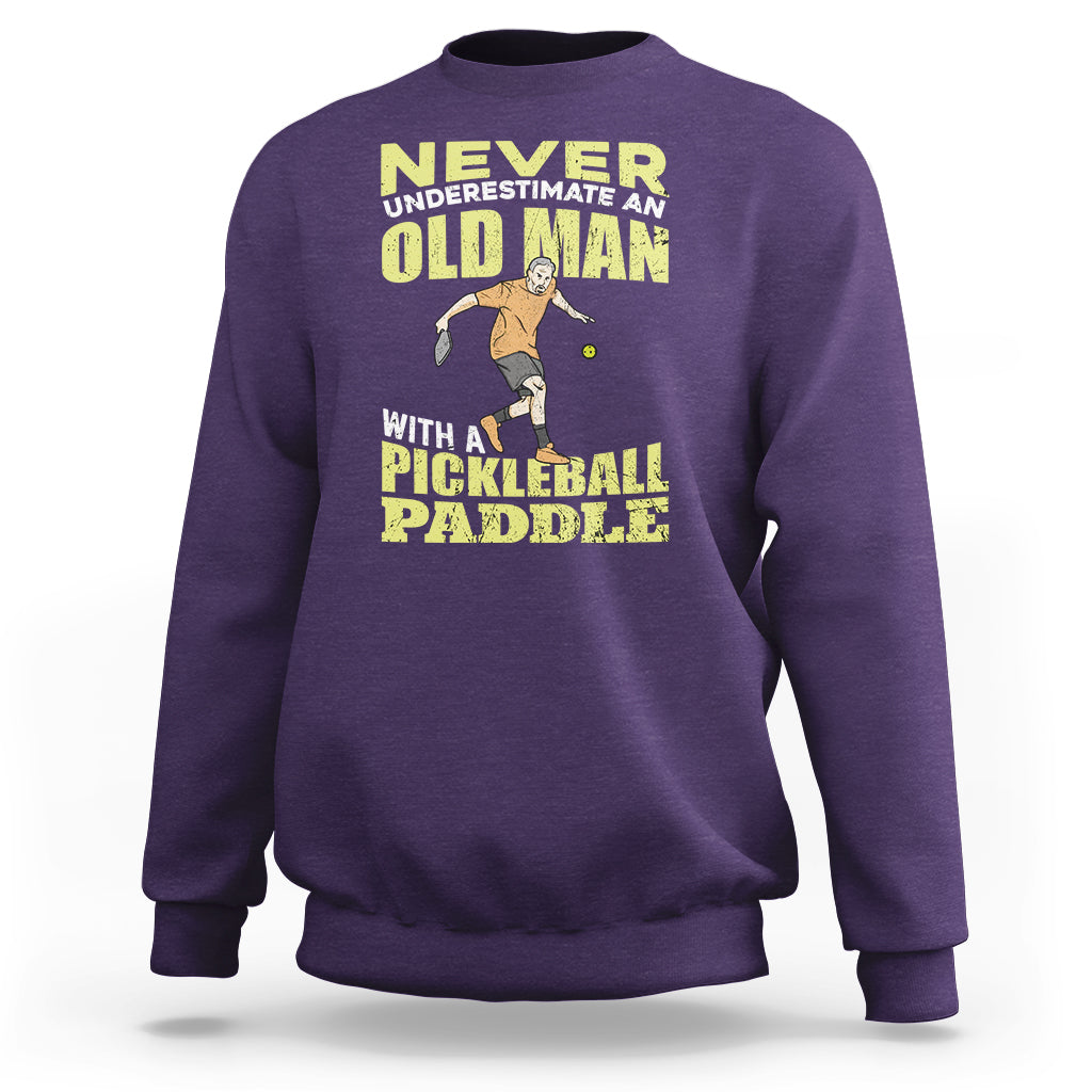 Pickleball Old Man Sweatshirt It's Weird Being The Same Age As Old People - Wonder Print Shop