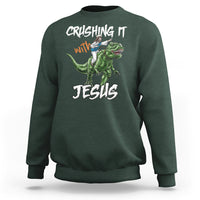 Crushing It With Jesus Sweatshirt Funny Riding Dinosaur - Wonder Print Shop