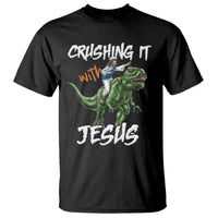 Crushing It With Jesus T Shirt Funny Riding Dinosaur - Wonder Print Shop