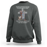 Christian Faith Sweatshirt The Devil Whispered I Whispered Back I Am The Storm - Wonder Print Shop