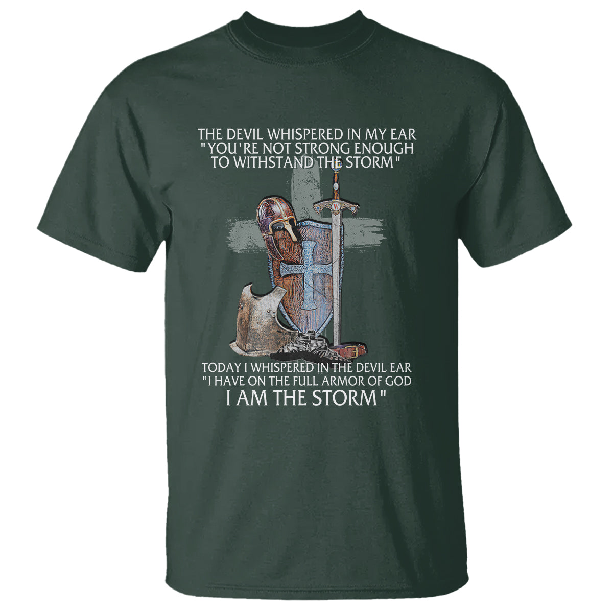Christian Faith T Shirt The Devil Whispered I Whispered Back I Am The Storm - Wonder Print Shop