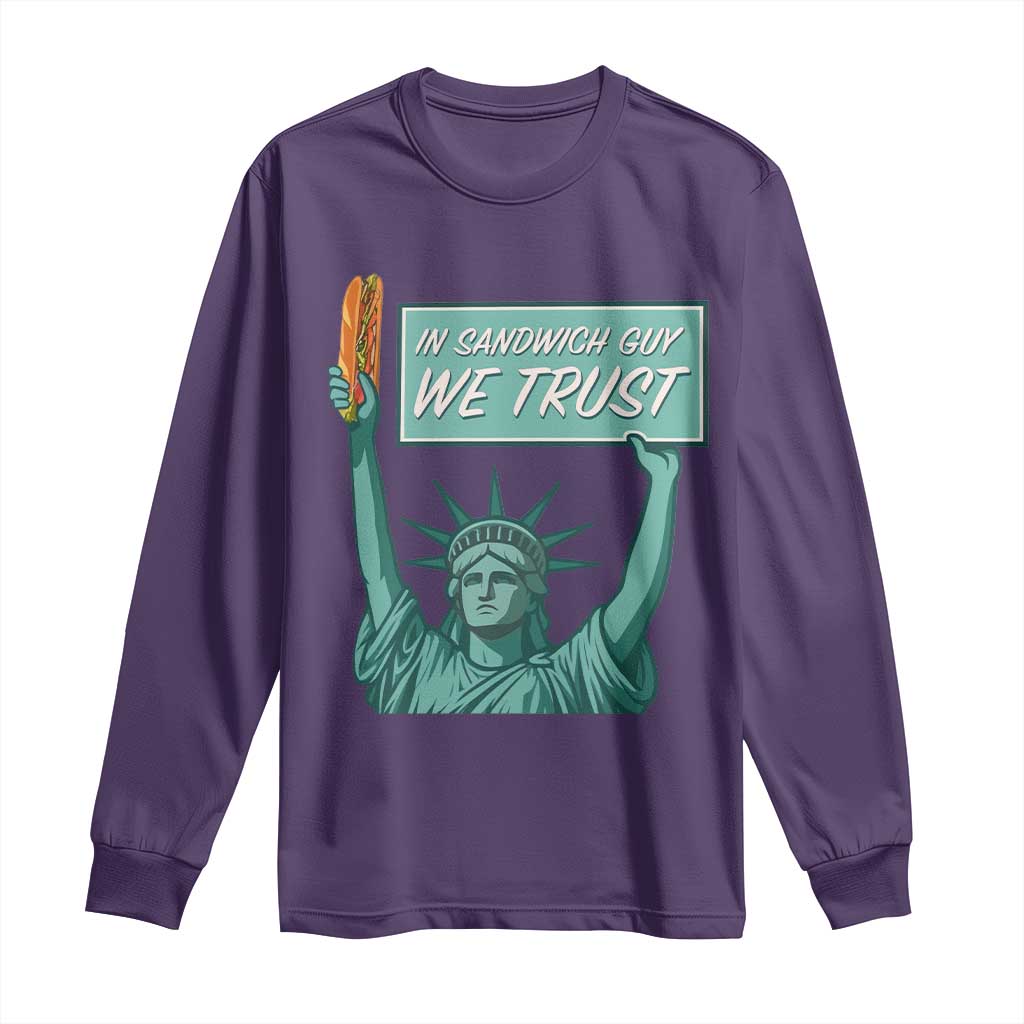 In Sandwich Guy We Trust Long Sleeve Shirt Funny Liberty with Baguette Parody Graphic Political Satire - Wonder Print Shop