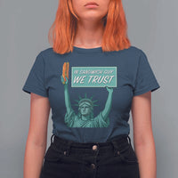 In Sandwich Guy We Trust T Shirt For Women Funny Liberty with Baguette Parody Graphic Political Satire - Wonder Print Shop