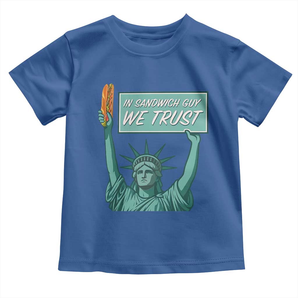In Sandwich Guy We Trust Toddler T Shirt Funny Liberty with Baguette Parody Graphic Political Satire - Wonder Print Shop