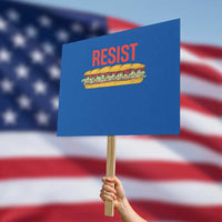 Resist Sandwich Protest Sign Sarcastic Food Revolution Political Satire - Wonder Print Shop
