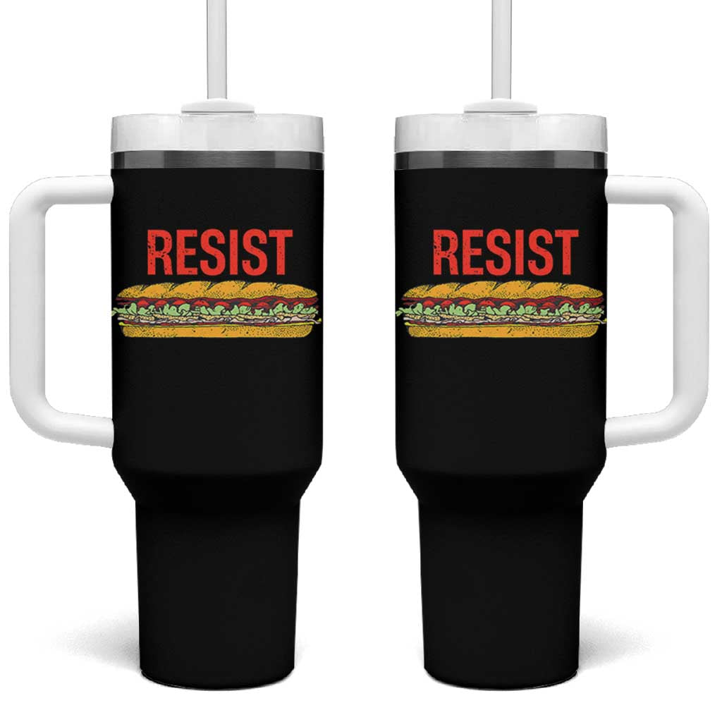 Resist Sandwich Tumbler With Handle Sarcastic Food Revolution Political Satire - Wonder Print Shop