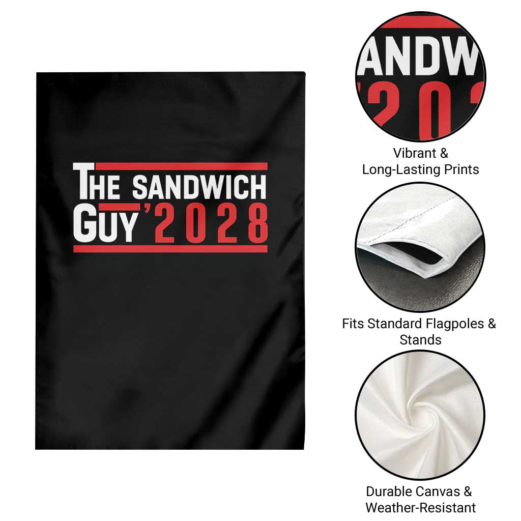 The Sandwich Guy 2028 Garden Flag Political Parody - Wonder Print Shop