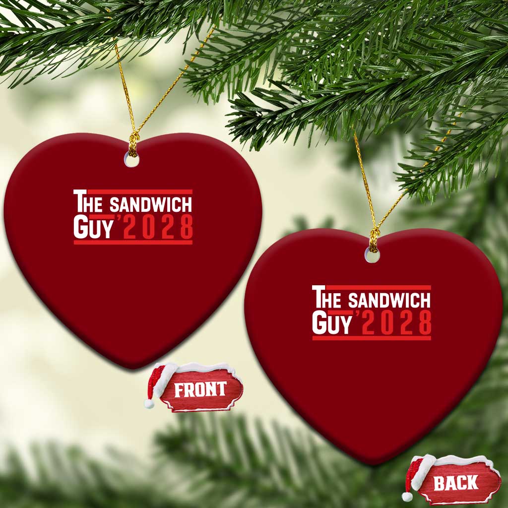 The Sandwich Guy 2028 Ceramic Ornament Political Parody - Wonder Print Shop