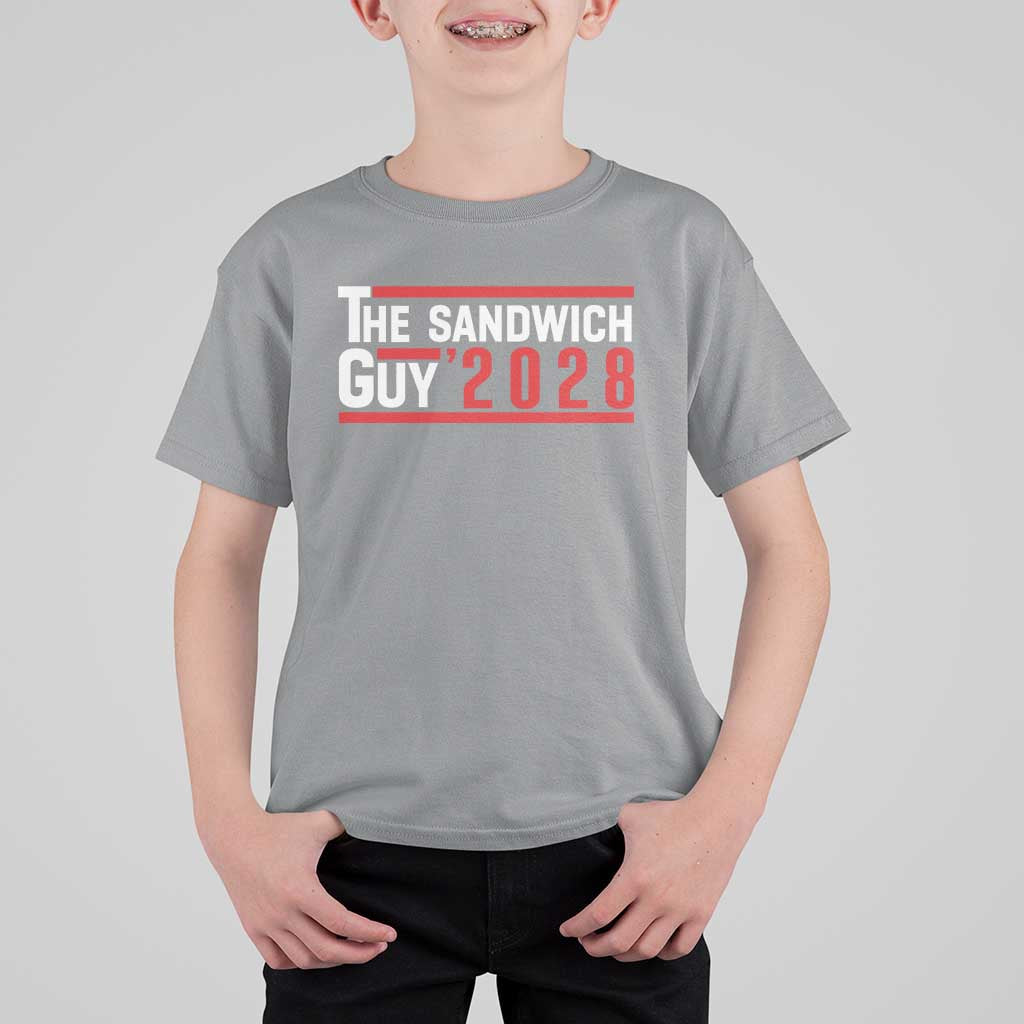 The Sandwich Guy for President 2028 T Shirt For Kid Funny Patriotic Campaign Parody - Wonder Print Shop
