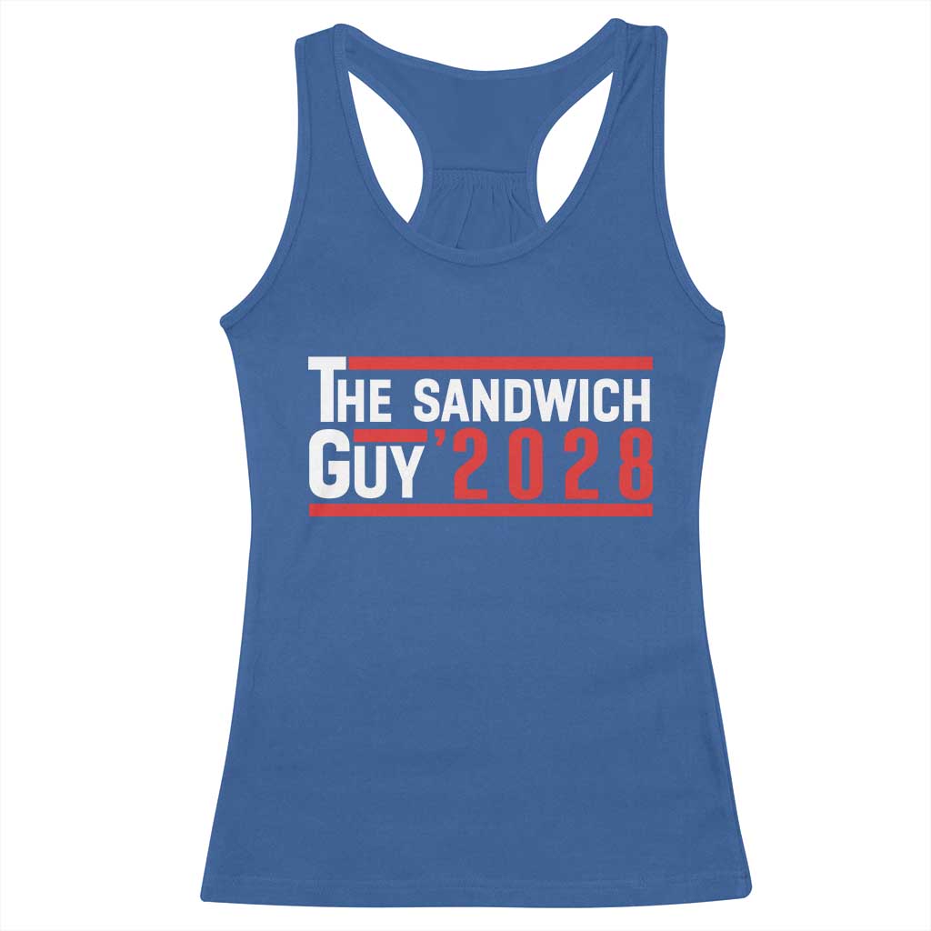 The Sandwich Guy for President 2028 Racerback Tank Top Funny Patriotic Campaign Parody - Wonder Print Shop