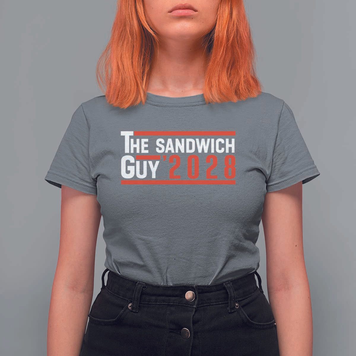 The Sandwich Guy for President 2028 T Shirt For Women Funny Patriotic Campaign Parody - Wonder Print Shop