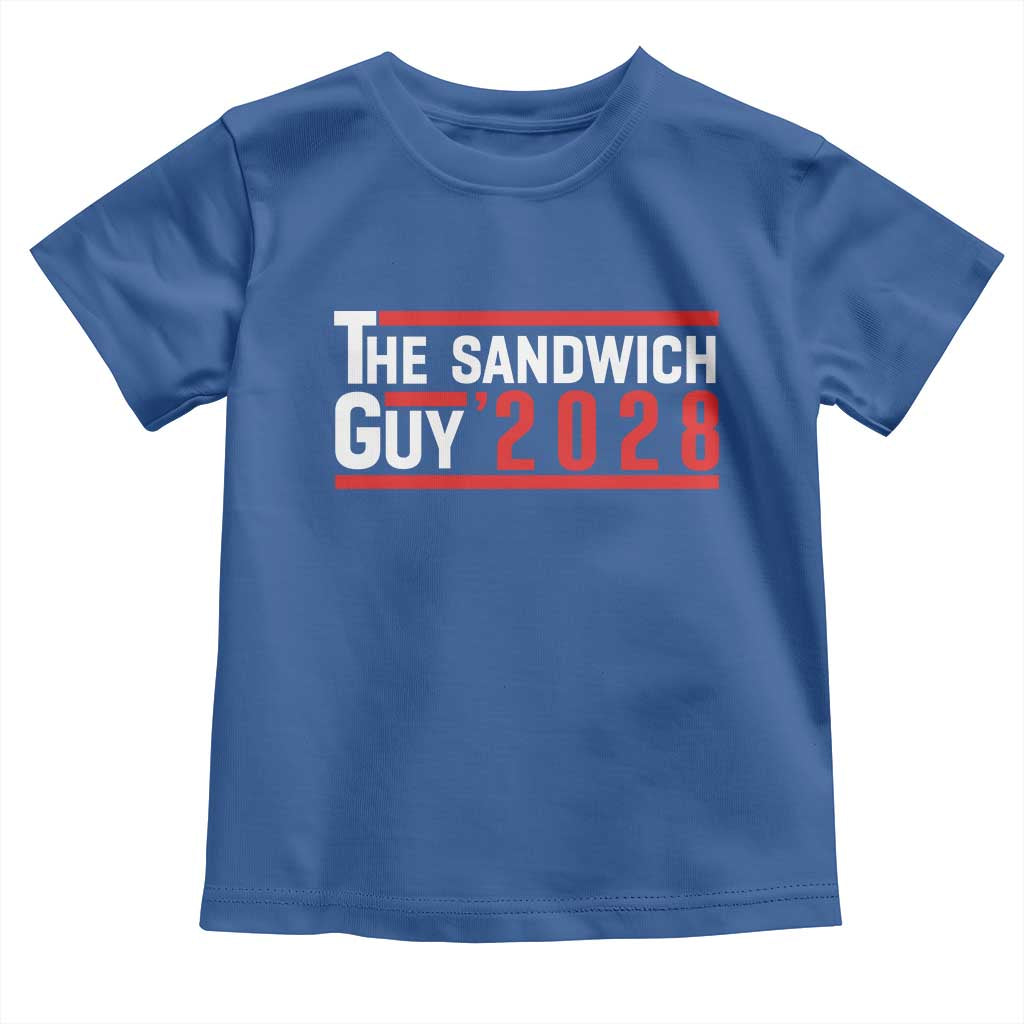 The Sandwich Guy for President 2028 Toddler T Shirt Funny Patriotic Campaign Parody - Wonder Print Shop