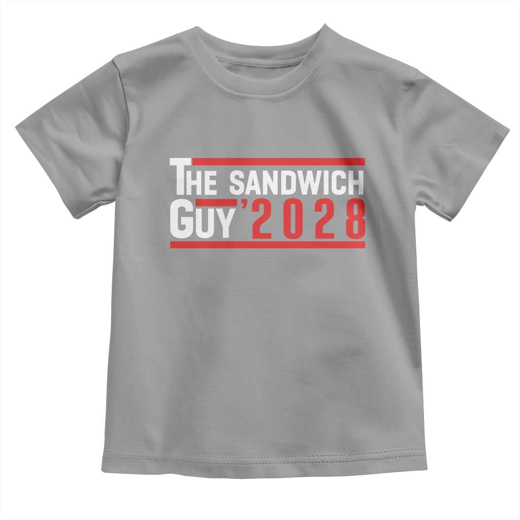 The Sandwich Guy for President 2028 Toddler T Shirt Funny Patriotic Campaign Parody - Wonder Print Shop