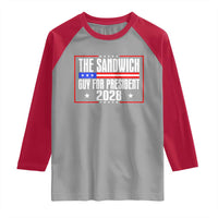 The Sandwich Guy for President 2028 Raglan Shirt Funny Patriotic Campaign Parody - Wonder Print Shop