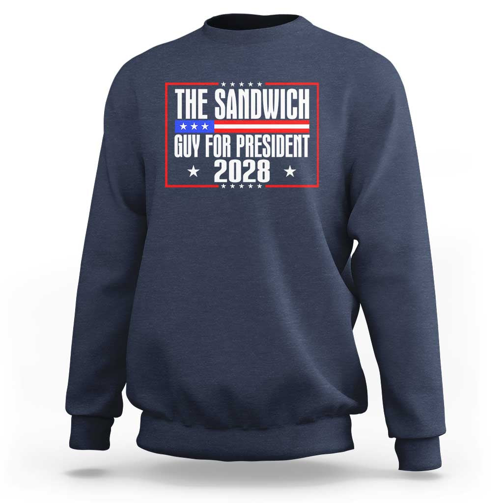 The Sandwich Guy 2028 Sweatshirt Political Parody - Wonder Print Shop