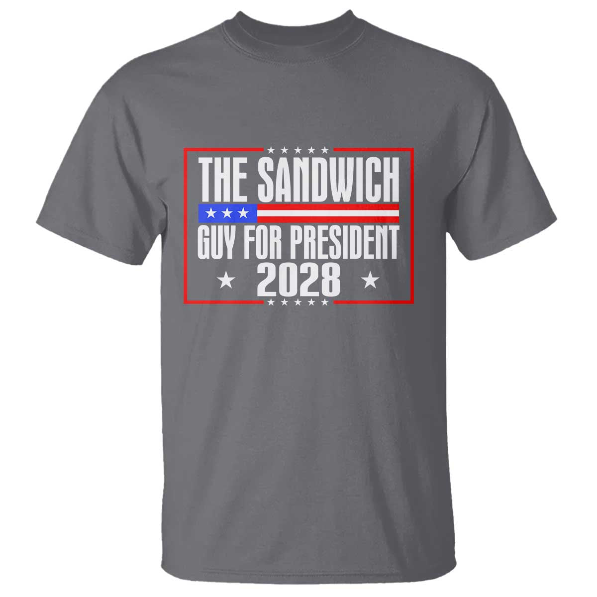 The Sandwich Guy 2028 T Shirt Political Parody - Wonder Print Shop