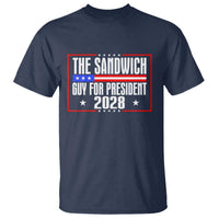 The Sandwich Guy 2028 T Shirt Political Parody - Wonder Print Shop