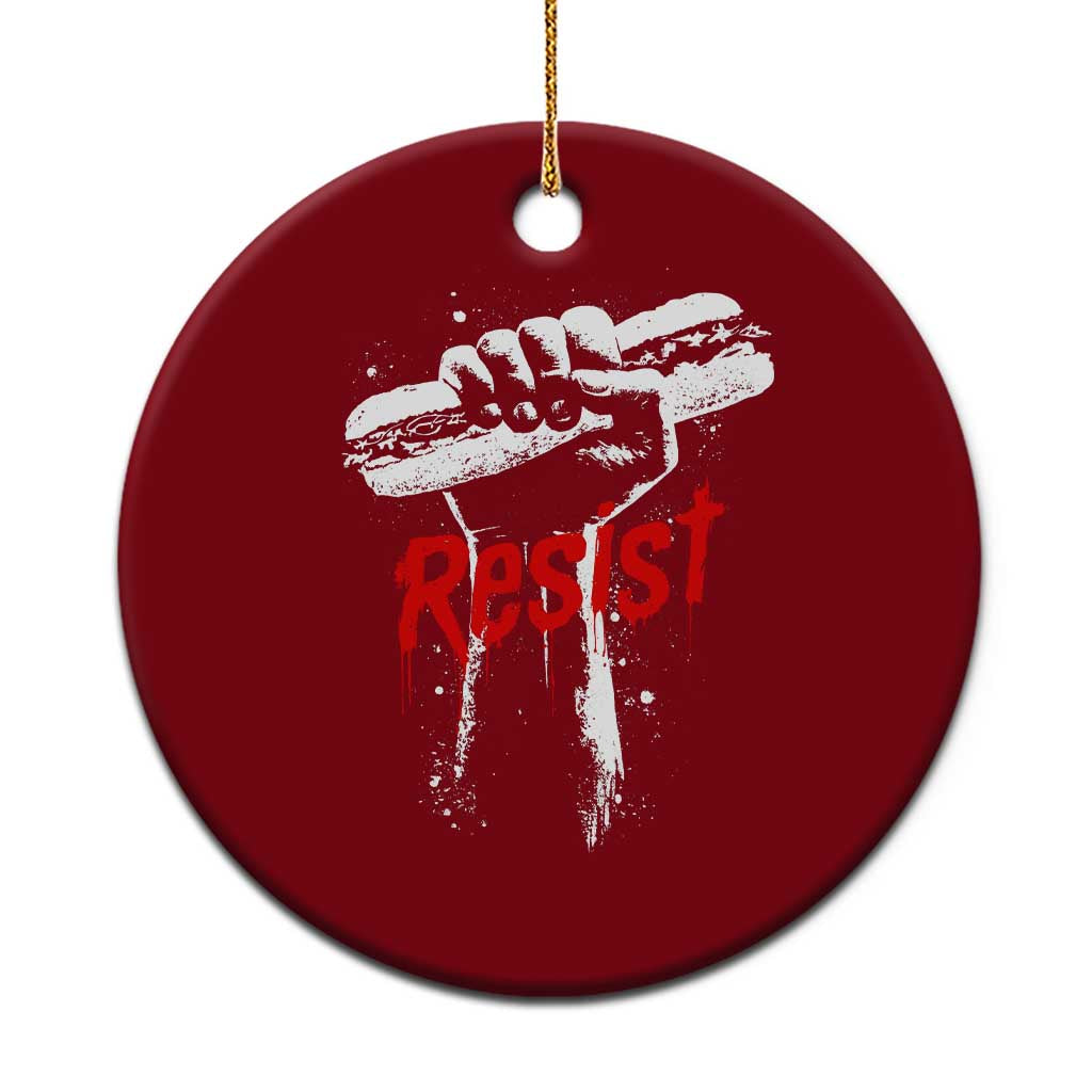Resist with Sandwich Power Ceramic Ornament Funny Food Rebellion Political Satire - Wonder Print Shop