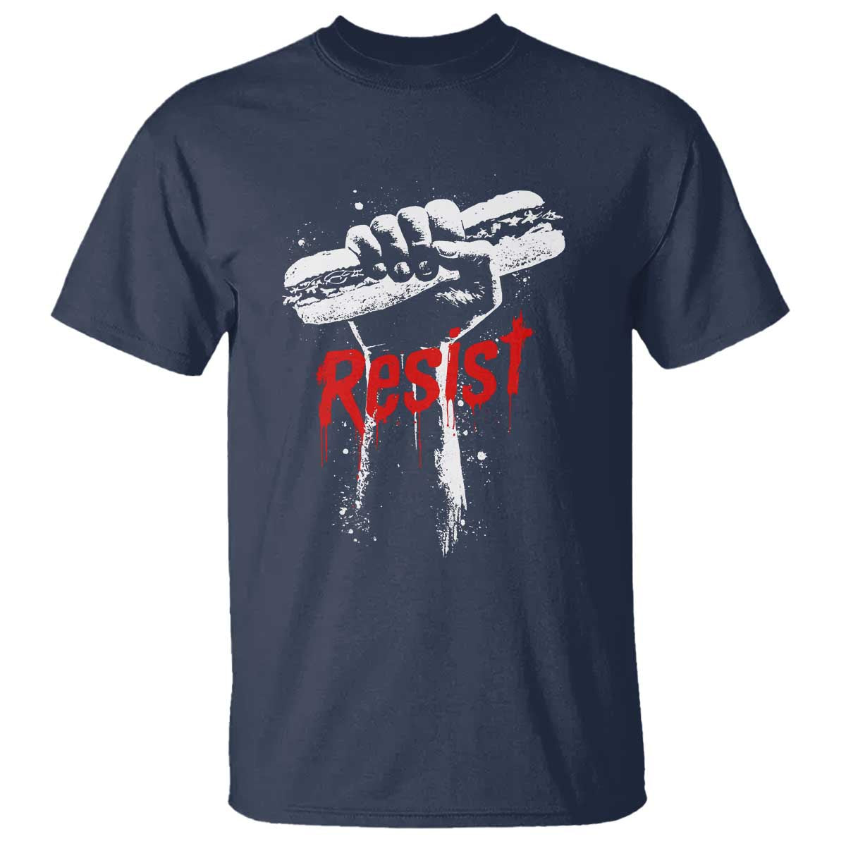 Resist with Sandwich Power T Shirt Funny Food Rebellion Political Satire - Wonder Print Shop