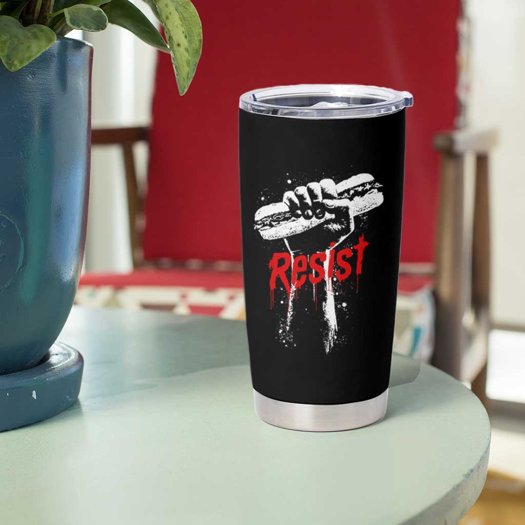 Resist with Sandwich Power Tumbler Cup Funny Food Rebellion Political Satire - Wonder Print Shop