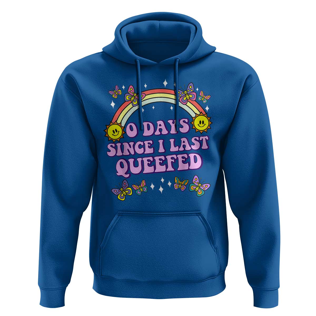 Funny Queef Joke Embarrassing Hoodie 0 Days Since I Last Queefed - Wonder Print Shop