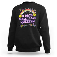 Funny Queef Joke Embarrassing Sweatshirt 0 Days Since I Last Queefed - Wonder Print Shop