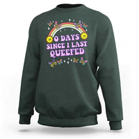 Funny Queef Joke Embarrassing Sweatshirt 0 Days Since I Last Queefed - Wonder Print Shop