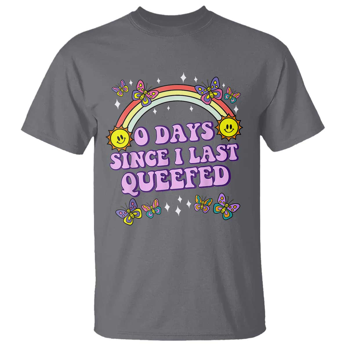 Funny Queef Joke Embarrassing T Shirt 0 Days Since I Last Queefed - Wonder Print Shop