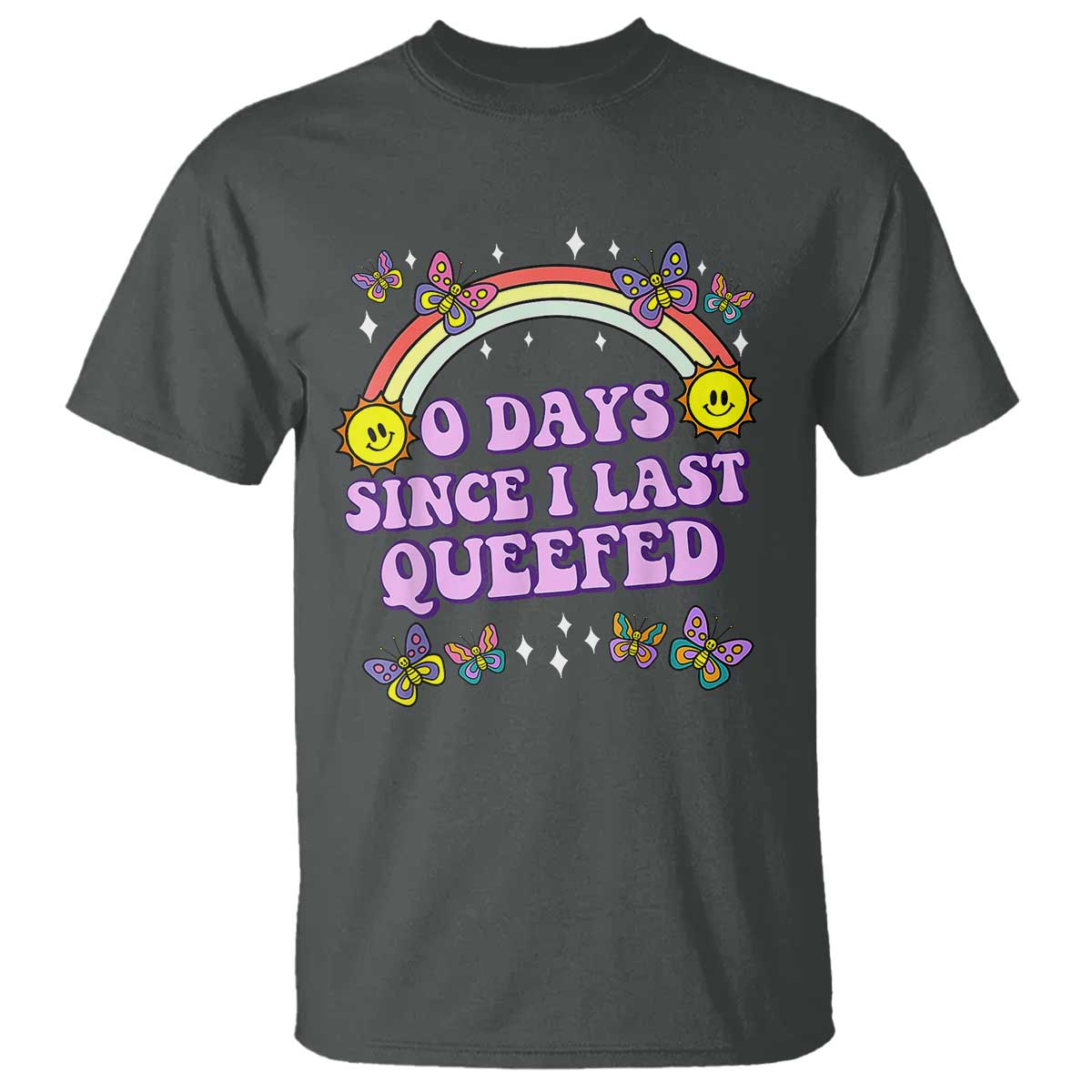Funny Queef Joke Embarrassing T Shirt 0 Days Since I Last Queefed - Wonder Print Shop