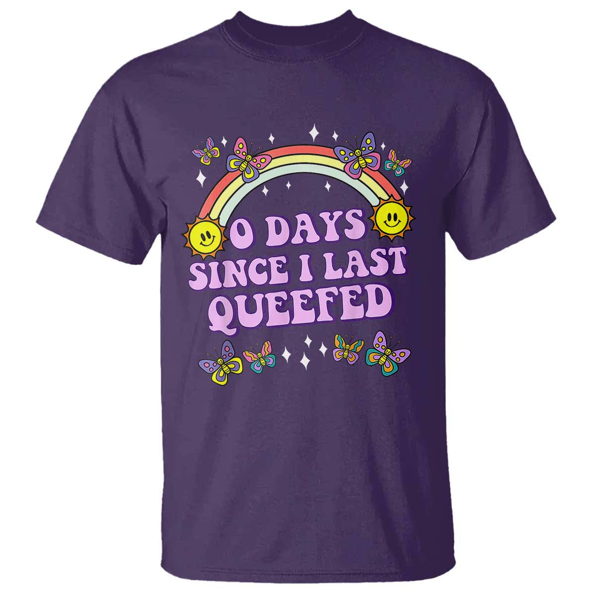 Funny Queef Joke Embarrassing T Shirt 0 Days Since I Last Queefed - Wonder Print Shop