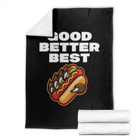 Good Better Best Chicago Football Inspirational Throw Blanket Funny Hot Dog and Claw Graphic - Wonder Print Shop