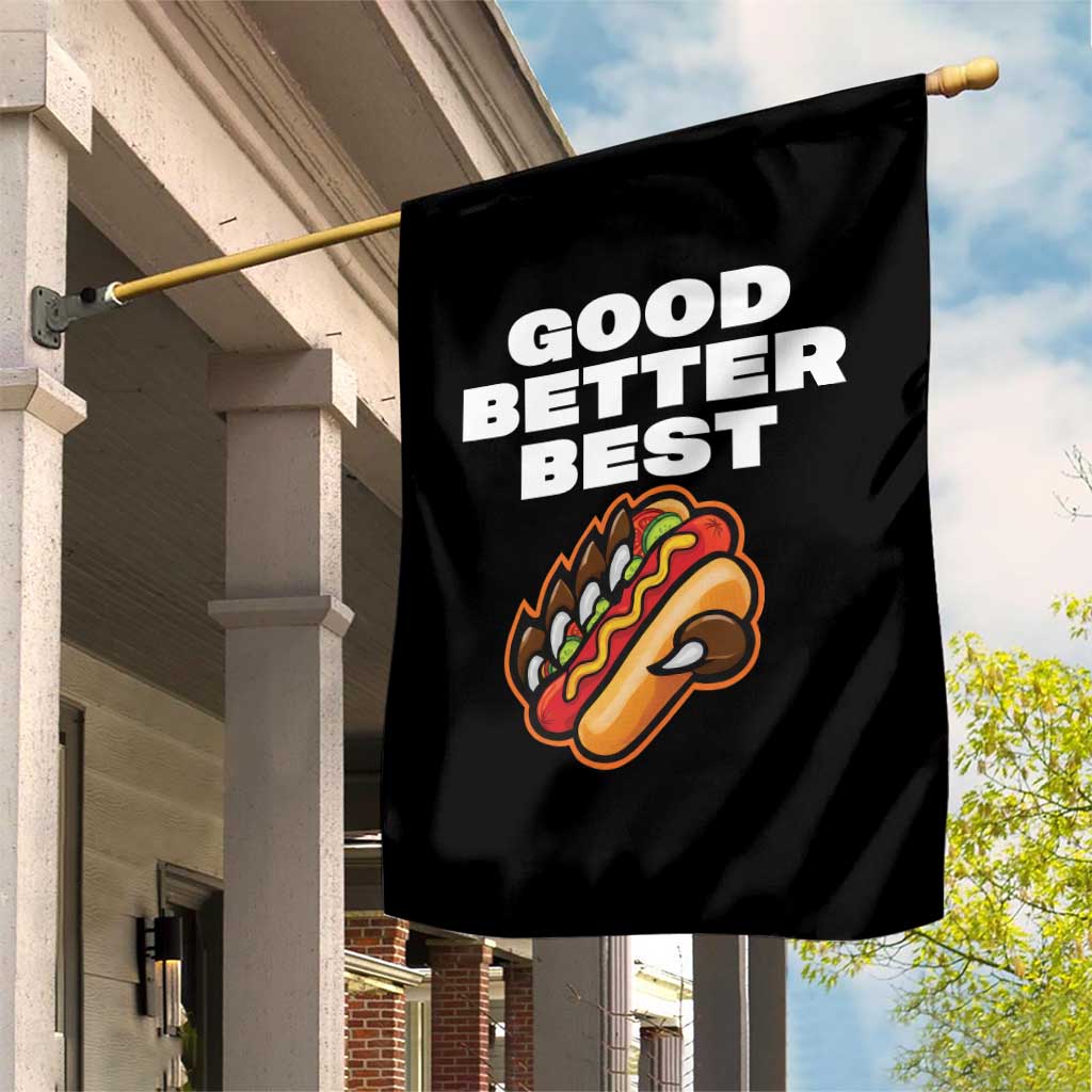 Good Better Best Chicago Football Inspirational Garden Flag Funny Hot Dog and Claw Graphic - Wonder Print Shop